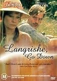 Langrishe, Go Down (Region 4)