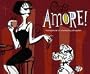 Ciao Amore! A Lovestruck Set of Swinging Serenades