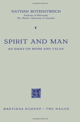 Spirit and Man: An Essay on Being and Value