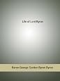 Life of Lord Byron