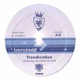Trendication [Vinyl 12 [VINYL]