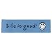 LIFE IS GOOD Life Is Good Bumper Sticker