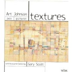 Click here to buy textures by  The Art Johnson Quartet, Art Johnson .