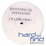 HYSTERICAL WEEKEND