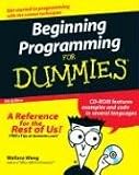 Beginning Programming For Dummies (Beginning Programming for Dummies)