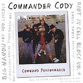 COMMANDER CODY - Command Performance - Zortam Music
