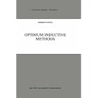 Optimum Inductive Methods: A Study in Inductive Probability, Bayesian Statistics, and... by  R. Festa