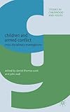 Children and armed conflict : cross-disciplinary investigations