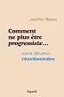 Comment ne plus �tre progressiste... sans devenir r�actionnaire
