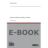 Quotas on textiles and clothing - A Reviewvon "Monique Isenheim"