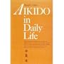 Aikido in Daily Life
