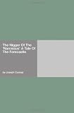 The Nigger Of The "Narcissus" A Tale Of The Forecastle