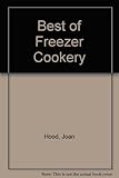 The best of freezer cooking