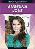 Angelina Jolie : actress and activist