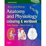 Ross and Wilson's Anatomy and Physiology Colouring and Workbook Paperback
