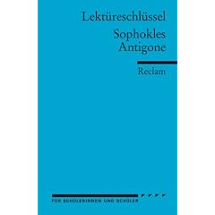 Sophokles: Antigone. Lekt�reschl�ssel