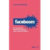 Faceboom: Wie das soziale Netzwerk Facebook unser Leben ver�ndert