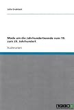 Mode um die Jahrhundertwende vom 19. zum 20. Jahrhundert