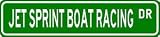 JET SPRINT BOAT RACING Street Sign - Sport Sign - High Quality Aluminum Street Sign