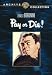 Pay Or Die!