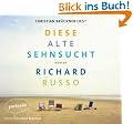 Diese alte Sehnsucht