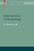 Intersection Cohomology (Modern Birkh?user Classics)