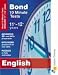 Bond 10 Minute Tests English 11-12+ years