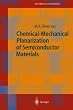 Chemical Mechanical Planarization of Semiconductor Materials