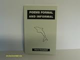 Poems formal and informal : from a long lifetime