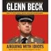 Arguing with Idiots (An Abridged Production)[5-CD Set];How to Stop Small Minds and Big Government (Audio CD/Audio Book)