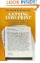 Getting into Print: The Decision-Making Process in Scholarly Publishing (Chicago Guides to Writing, Editing, and Publishing)