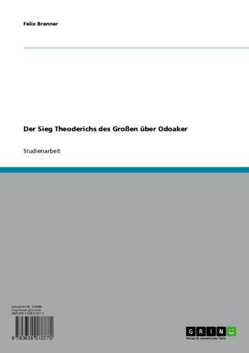 Der Sieg Theoderichs des Großen über Odoaker (German Edition)