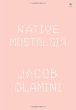 Native Nostalgia