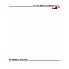 XML: eCommerce Solutions for Business and IT Managers