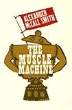 The muscle machine