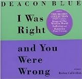 I Was Right And You Were Wrong: Riches Collection