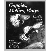 Barrons Books Guppies, Mollies, Platys Manual by Barrons Books