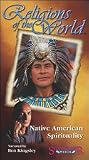 Religions of the World : NATIVE AMERICAN SPIRITUALITY