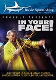 inside Sportfishing DVD In Your Face!