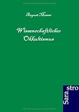 Produkt-Bild: Wissenschaftlicher Okkultismus