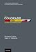 Books : The Colorado State Constitution (Oxford Commentaries on the State Constitutions of the United States)