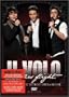 Il Volo Takes Flight Live from the Detroit Opera Deluxe Exclusive Edition