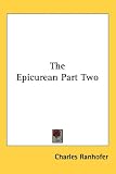 Review Kessinger Publishing, LLC  / The Epicurean Part Two