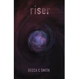 Riser (Teen Horror/Science Fiction) (Book #1 in The Riser Saga) ((Volume 1))