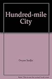 The 100 mile city