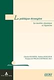 La politique étrangère : le modèle classique à l'épreuve