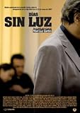Días Sin Luz.(2009).
