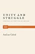 Unity and Struggle: Speeches and Writings