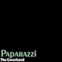 Paparazzi (Original Version By 'Lady Gaga')