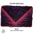 Ingram Marshall: Ikon and Other Early Works by Ingram Marshall